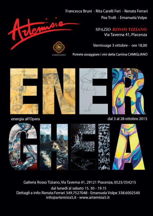 Galleria Rosso Tiziano presenta: Energhéia, energia all'opera 50 - Artemisia energheia-piacenza